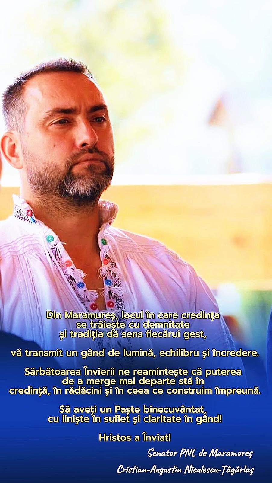 Cristian-Augustin Niculescu-Țâgârlaș, senator de Maramureș, mesaj de Paște