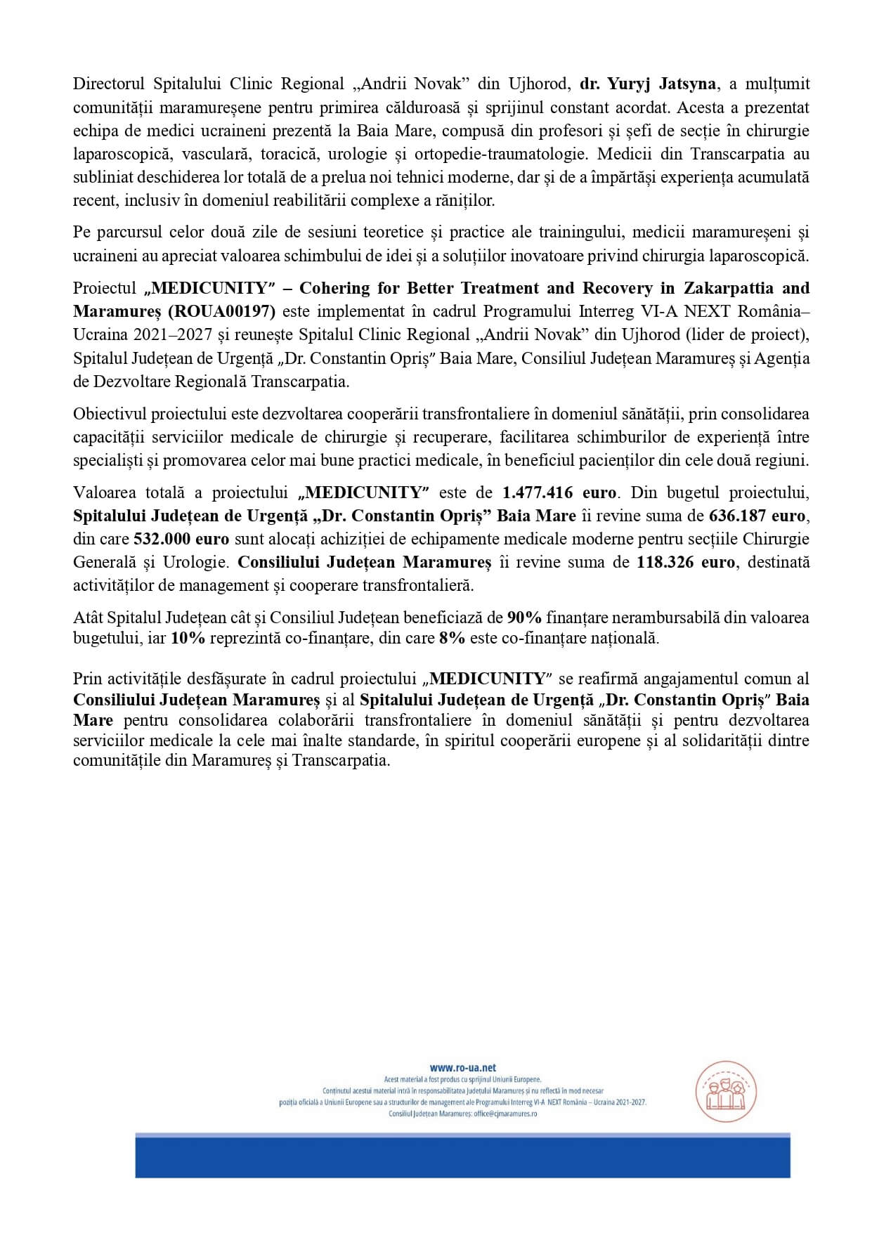 Detalii despre parteneriatul transfrontalier, finanțarea și obiectivele proiectului european MEDICUNITY.